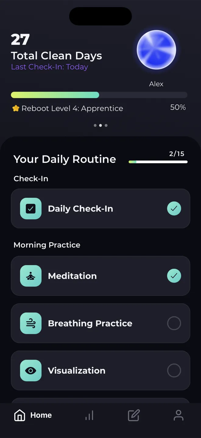 Home screen of the Reboot app with 27 total clean days, the level orb, the Reboot Level 4 bar and the daily routine list